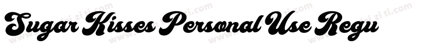 Sugar Kisses Personal Use Regular字体转换